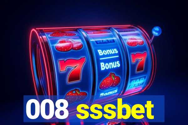 008 sssbet